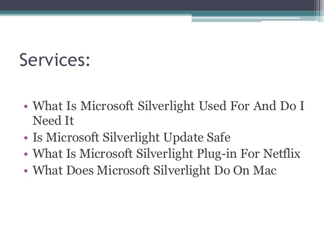 Microsoft Silverlight For Mac Safe